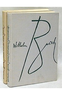 Wilhelm Busch - Wilhelm Busch. Dieses war der erste streich