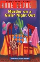 Энн Джордж - Murder on a Girls&#039; Night Out: A Southern Sisters Mystery