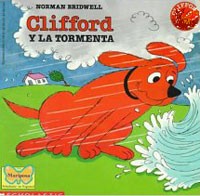Norman Bridwell - Clifford And The Big Storm (cliffor D Y La Tormenta)