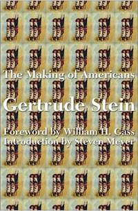 Gertrude Stein - The Making of Americans: Being a History of a Family's Progress