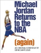 Genie Saint Louis - Michael Jordan Returns to NBA (Again)