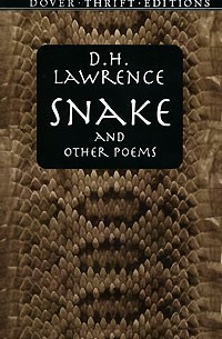 D. H. Lawrence - Snake and Other Poems