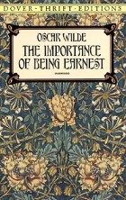 Oscar Wilde - The Importance of Being Earnest