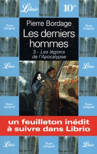 Пьер Бордаж - Les derniers homes-3. Les legions de l'Apocalypse