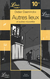 Didier Daeninckx - Autres lieux