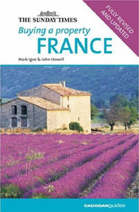  - Buying a Property France, 2nd (Buying a Property - Cadogan)