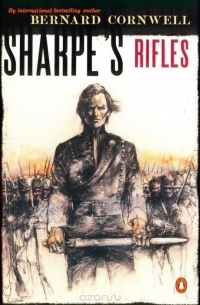 Bernard Cornwell - Sharpe's Rifles