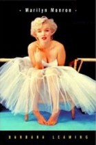 Barbara Leaming - Marilyn Monroe