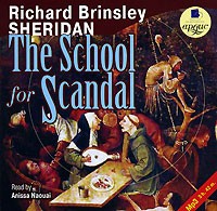 Richard Brinsley Sheridan - The School for Scandal (аудиокнига MP3)