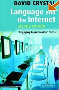 David Crystal - Language and the Internet (Language & the Internet)