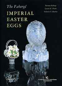  - The Faberge: Imperial Easter Eggs