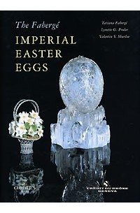  - The Faberge: Imperial Easter Eggs