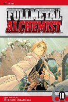 Hiromu Arakawa - Fullmetal Alchemist, Volume 10