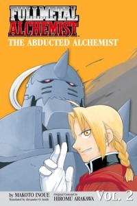  - The Abducted Alchemist. Fullmetal Alchemist (Novel), Volume 2