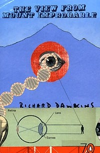 Richard Dawkins - The View from Mount Improbable