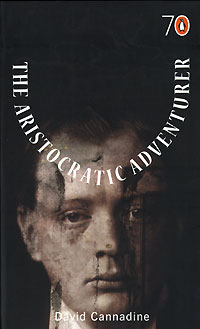 Дэвид Кеннедайн - The Aristocratic Adventurer