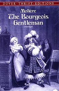 Molière - The Bourgeois Gentleman