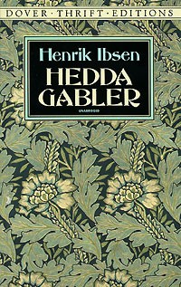 Henrik Ibsen - Hedda Gabler