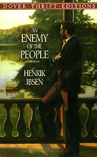 Henrik Ibsen - An Enemy of the People