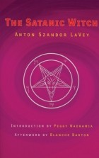 Anton Szandor LaVey - The Satanic Witch