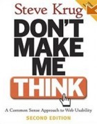 Steve Krug - Don&#039;t Make Me Think: A Common Sense Approach to Web Usability