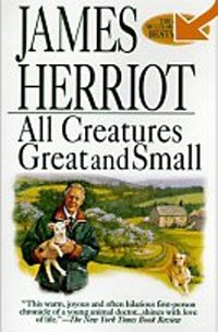 James Herriot - All Creatures Great and Small