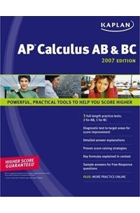  - Kaplan AP Calculus AB & BC 2007 (Kaplan Ap Calculus Ab and Bc)
