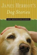 James Herriot - James Herriot&#039;s Dog Stories