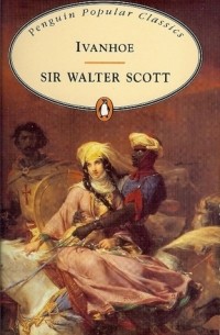 Walter Scott - Ivanhoe