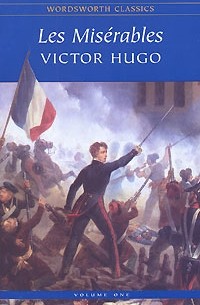 Victor Hugo - Les Miserables. В 2 частях. Часть 1