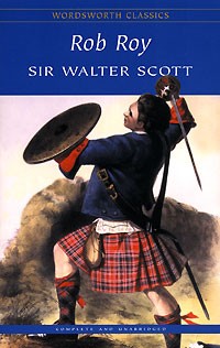 Sir Walter Scott - Rob Roy