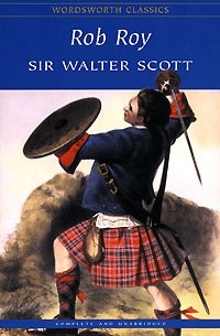 Sir Walter Scott - Rob Roy