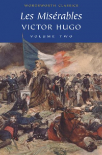 Victor Hugo - Les Misérables: Volume Two