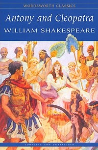 William Shakespeare - Antony and Cleopatra