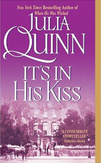 Julia Quinn - It's In His Kiss