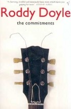 Roddy Doyle - The Commitments