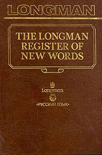 John Ayto - The Longman register of new words