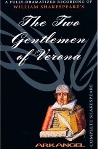 William Shakespeare - The Two Gentlemen of Verona