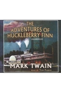 Mark Twain - The Adventures of Huckleberry Finn