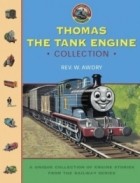 Уилберт Вер Одри - Thomas the Tank Engine Collection : A Unique Collection of Engine Stories from the Railway Series