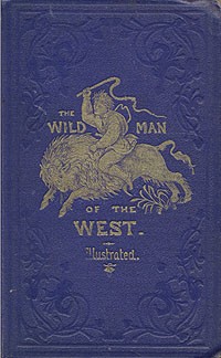 R. M. Ballantyne - The Wild Man of the West
