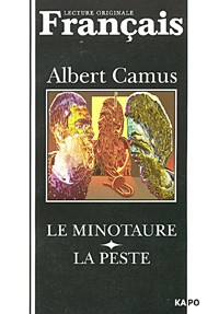 Albert Camus - Le Minotaure. La Peste (сборник)