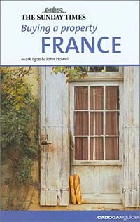  - Buying a Property France (Buying a Property)