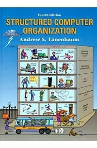  - Structured Computer Organization