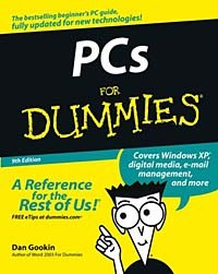 Дэн Гукин - PCs for Dummies, Ninth Edition