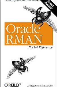 Oracle RMAN Pocket Reference