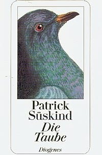 Patrick Süskind - Die Taube