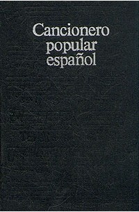 - Cancionero popular español / Испанская народная поэзия