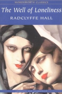 Radclyffe Hall - The Well of Loneliness