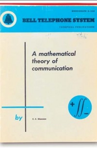 C. E. Shannon - The Mathematical Theory of Communications